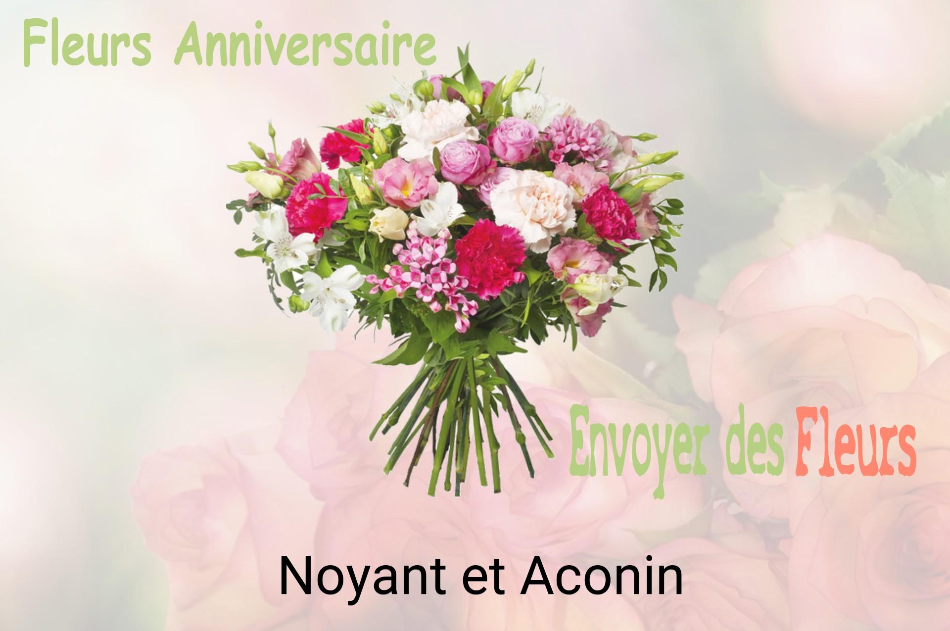 Bouquet de fleurs d’anniversaire livré à Noyant-et-Aconin